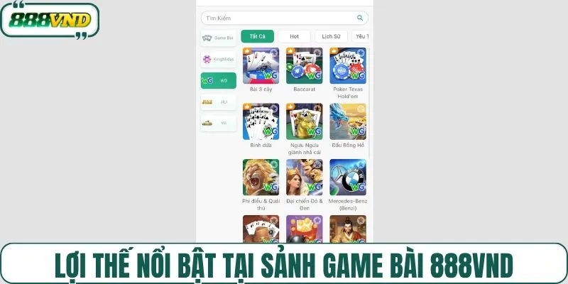 Lợi thế nổi bật tại sảnh game bài 888VND
