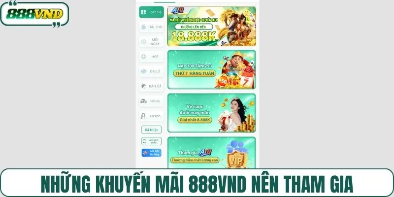 Những khuyến mãi 888VND nên tham gia